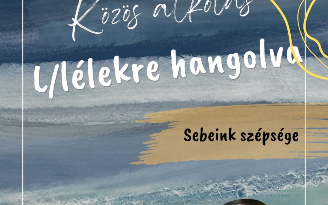 Közös alkotás L/lélekre hangolva